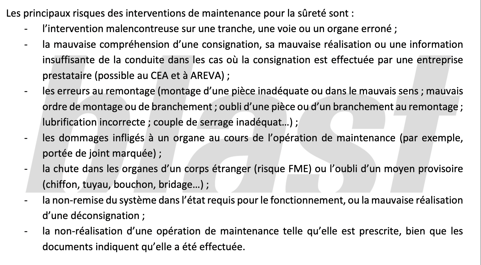 Le COFSOH identifie plusieurs risques pour la sûreté nucléaire liés aux opérations de maintenance. Source : Rapport du Groupe de travail A du COFSOH sur « La sous-traitance en situation de fonctionnement normal : organisation et conditions d’intervention », janvier 2017.