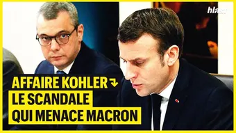 Affaire Kohler : le scandale qui menace Macron 