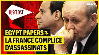 Egypt papers : la France complice d'assassinats