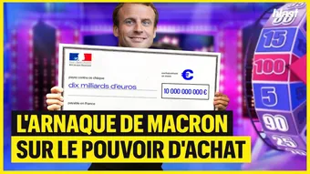 L'arnaque de Macron sur le pouvoir d'achat 