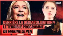 Derrière la dédiabolisation : le terrible programme de Marine Le Pen