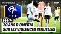 FFF : 20 ans d'omerta sur les violences sexuelles
