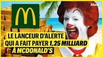 Le lanceur d'alerte qui a fait payer 1,25 milliards à McDonald's 