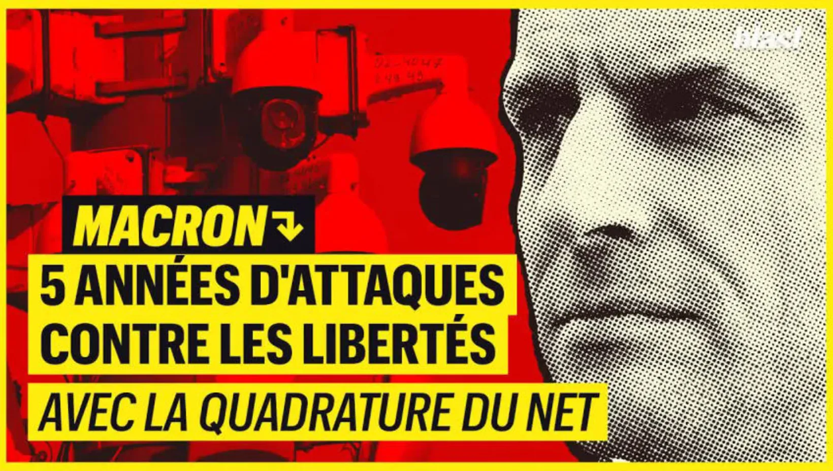 Macron : 5 années d'attaques contre nos libertés