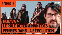 Rojava : le rôle déterminant des femmes dans la révolution 