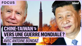 Chine - Taiwan : vers une guerre mondiale ?