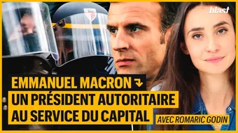 Emmanuel Macron : un président autoritaire au service du capital avec Romaric Godin