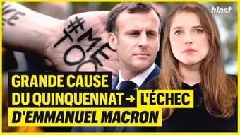 Grande cause du quinquennat : l'échec d'Emmanuel Macron