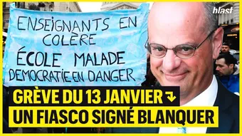 Grève du 13 janvier : fiasco signé Blanquer 