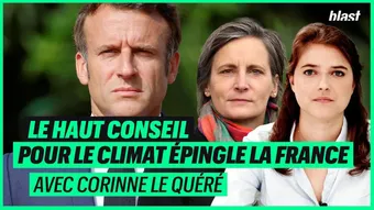 Le Haut Conseil pour le climat épingle la France avec Corinne le Quéré