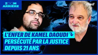 L'enfer de Kamel Daoudi, persécuté par la justice depuis 21 ans