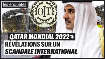 Qatar Mondial 2022 : révélations sur un scandale international