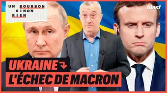 Ukraine : l'échec de Macron