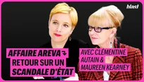 Affaire Areva / Maureen Kearney : retour sur un scandale d'État avec Clémentine Autain et Maureen Kearney