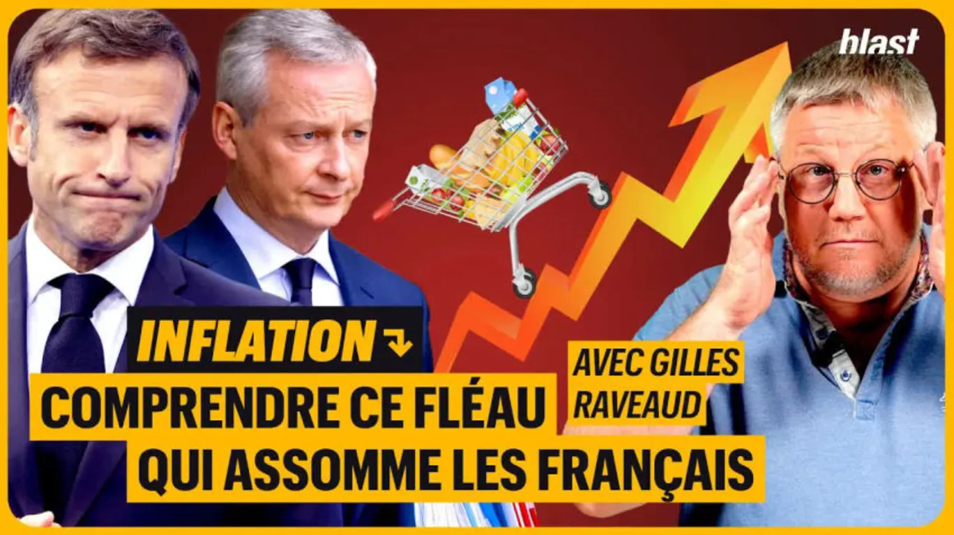 INFLATION : COMPRENDRE CE FLÉAU QUI ASSOMME LES FRANÇAIS