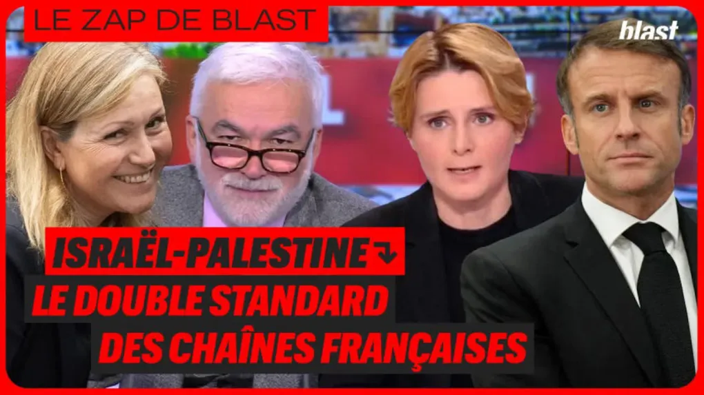 Israël- Palestine : le double standard des chaînes françaises