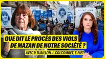 Affaire Pelicot : Que dit le procès des viols de Mazan de notre société ?