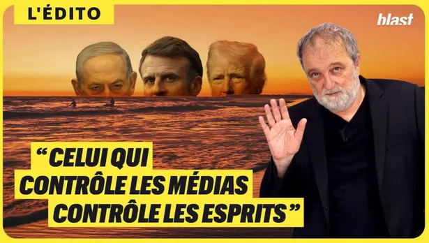 "Celui qui contrôle les médias contrôle les esprits"