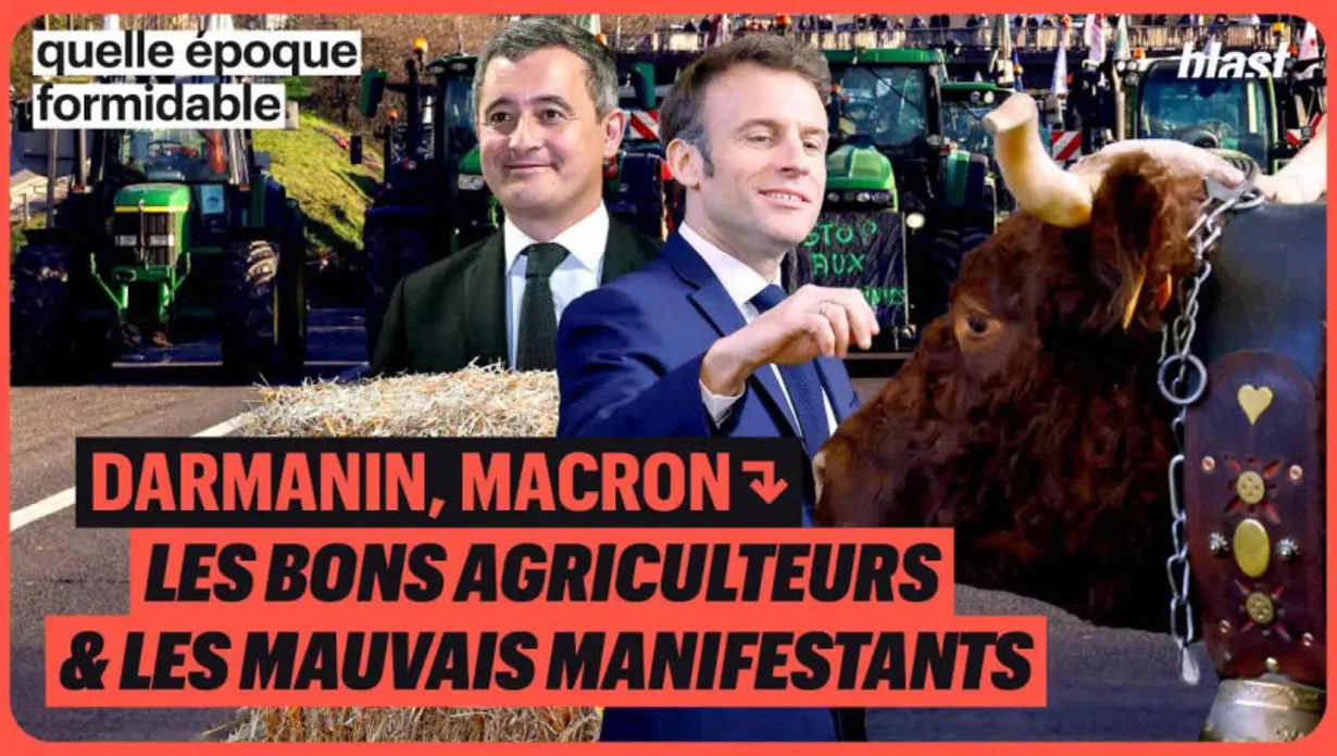 Darmanin, Macron : les bons agriculteur et les mauvais manifestants