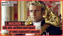 E. Macron, un vol démocratique d'une gravité inouïe