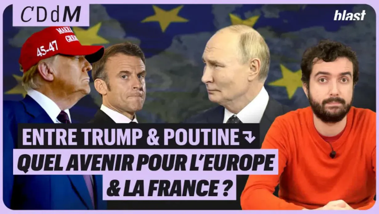 Entre Tump et Poutine, quel avenir pour l'Europe et la France ?