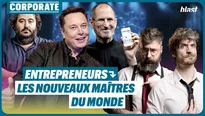 Entrepreneurs : Les nouveaux maîtres du monde