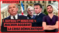 F. Bayrou premier ministre : Macron aggrave la crise démocratique