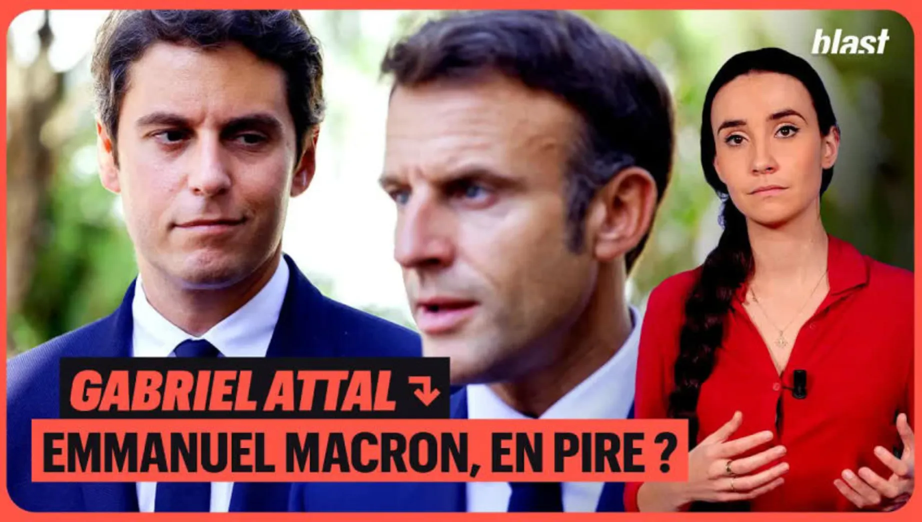 Gabriel Attal : Emmanuel Macron, en pire ?