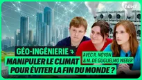 Géo-ingénierie : Manipuler le climat pour éviter la fin du monde ?