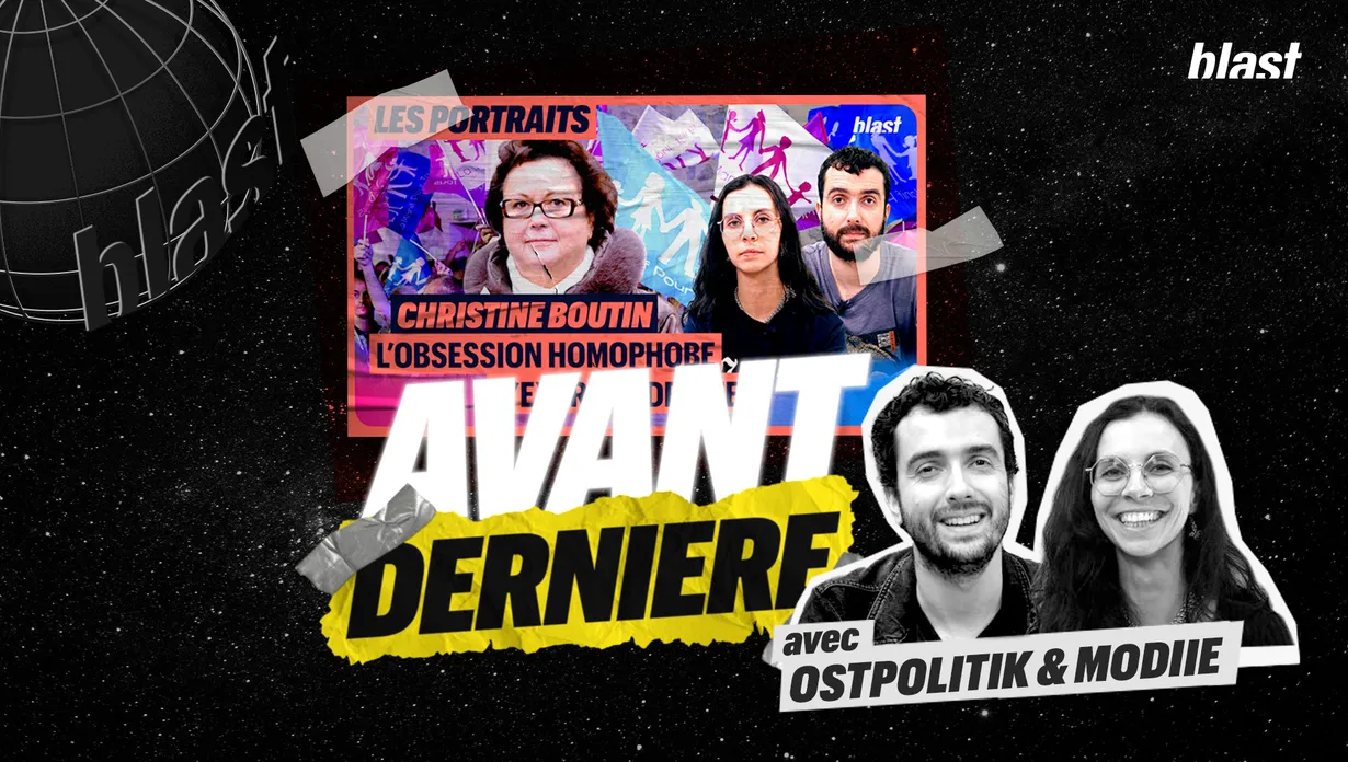 L'Avant-Dernière : L'avant-dernier épisode des Portraits, avec Ost, Modiie et Christine Boutin