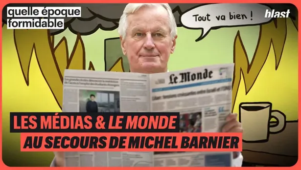 Les médias et le monde au secours de Michel Barnier