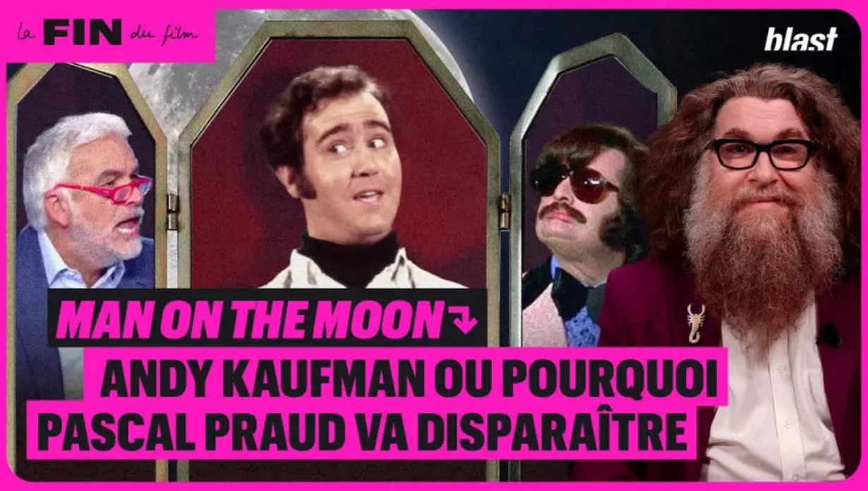 Man on the moon : Andy Kaufman ou pourqoi Pascal Praud va disparaître