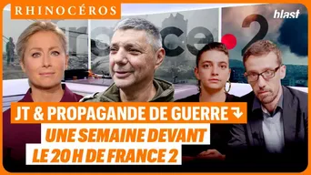 🦏 JT et propagande de guerre : une semaine devant le 20h de France 2