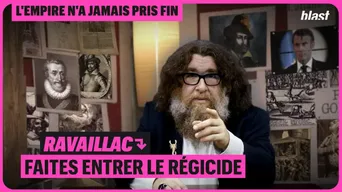 Ravaillac : faites entrer le régicide