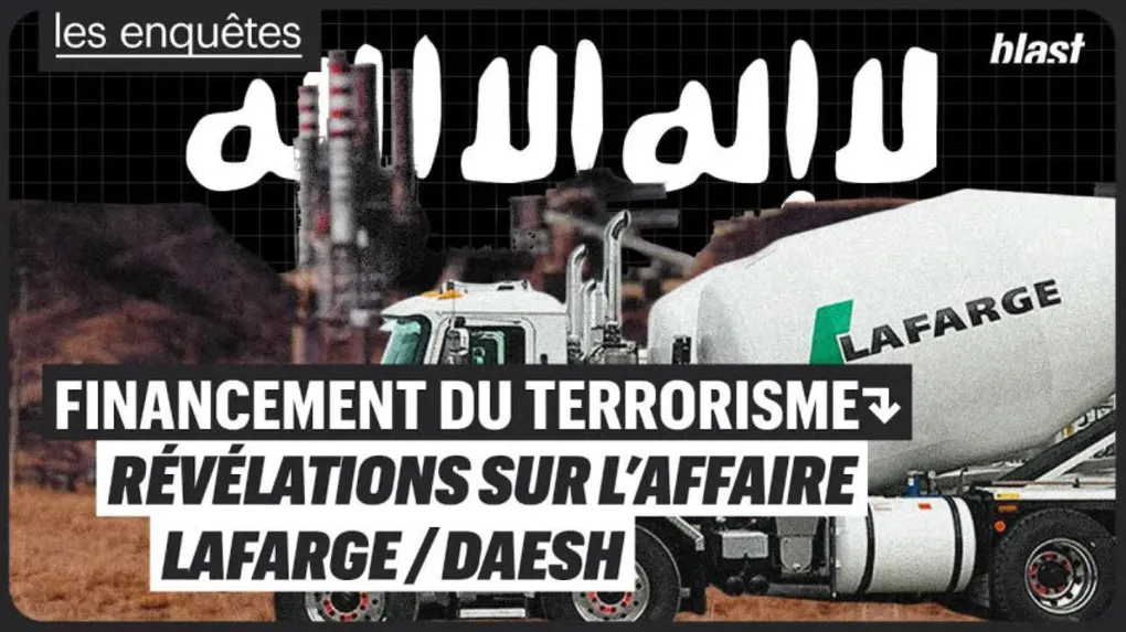 Financement du terrorisme : révélation sur l'affaire Lafarge/ Daesh 