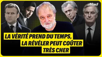 La vérité prend du temps, la révéler peut coûter très cher