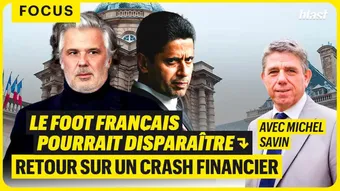 Le foot français pourrait disparaître : Retour sur un crash financier