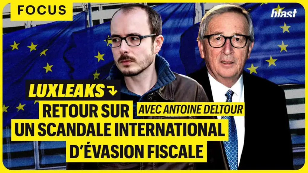 Luxleaks : retour sur un scandale international d'évasion fiscale