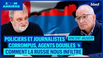Policiers et journalistes corrompus, agents doubles : comment la Russie nous infiltre