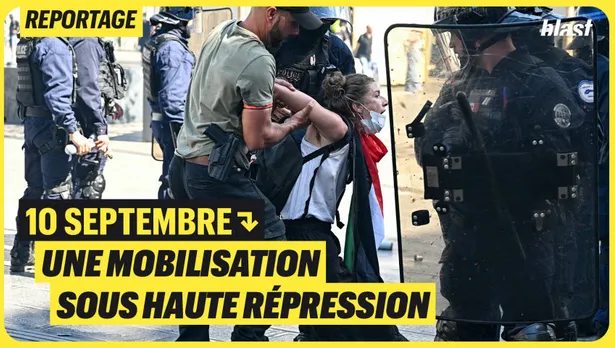 10 septembre : une mobilisation sous haute répression