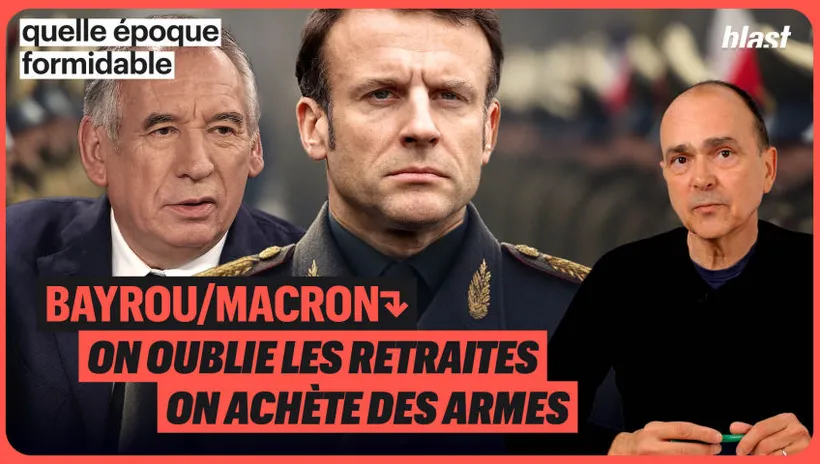 Bayrou/Macron : on oublie les retraites, on achète des armes