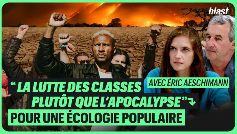 “La lutte des classes plutôt que l’apocalypse” : pour une écologie populaire