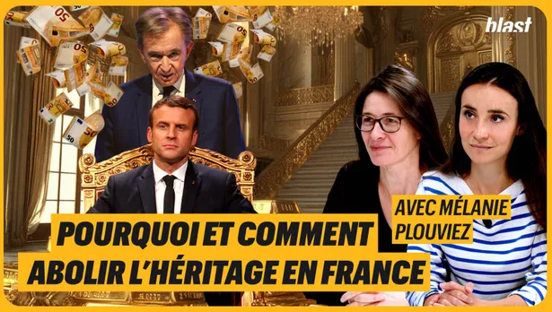 Pourquoi et comment abolir l’héritage en France