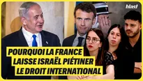 Pourquoi la France laisse Israël piétiner le droit international