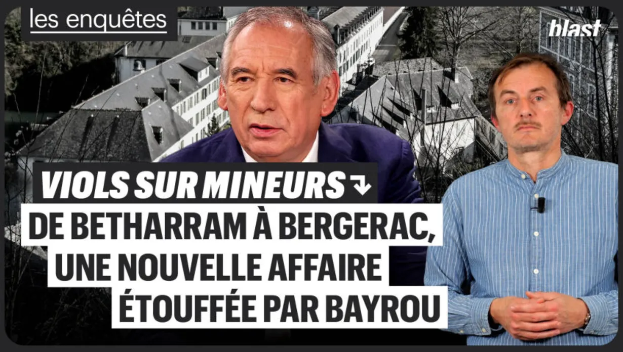 Viols sur mineurs : de Bétharram à Bergerac, une nouvelle affaire étouffée par Bayrou