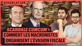 Scandale CumCum : comment les macronistes organisent l’évasion fiscale