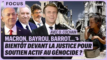 Macron, Bayrou, Barrot… : bientôt devant la justice pour soutien actif au génocide ?