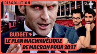 Budget : le plan machiavélique de Macron pour 2027