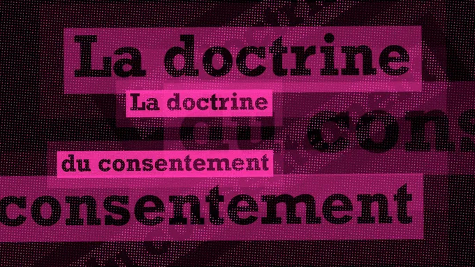 Clara Serra, « La doctrine du consentement » - Les bonnes feuilles