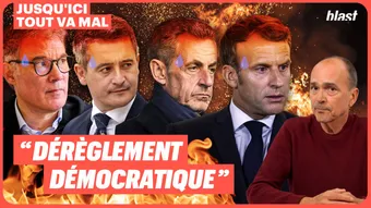 "Dérèglement démocratique"